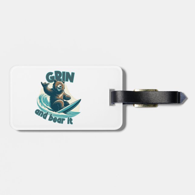 Grin And Bear It Luggage Tag (Back Horizontal)