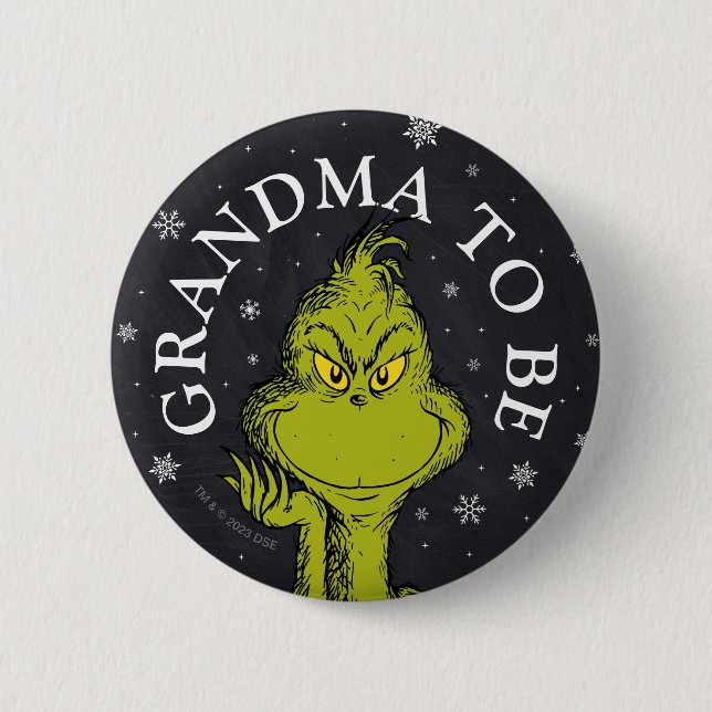 Grinch Chalkboard | Grandma To Be 6 Cm Round Badge (Front)