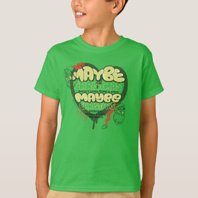 Grinch | Christmas Quote T-Shirt (Front)