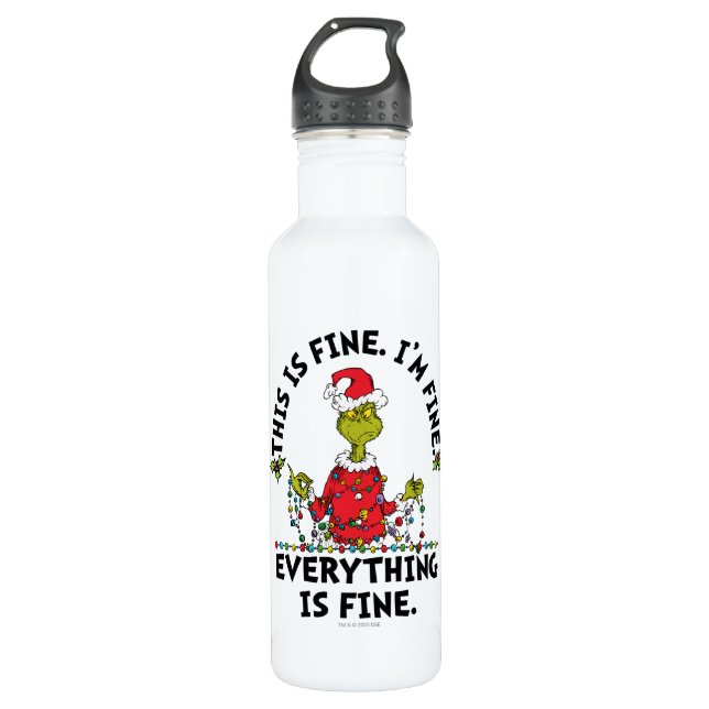 Grinch | Everything is Fine 710 Ml Water Bottle (Front)