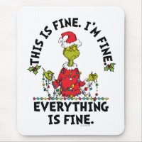 Grinch | Everything is Fine