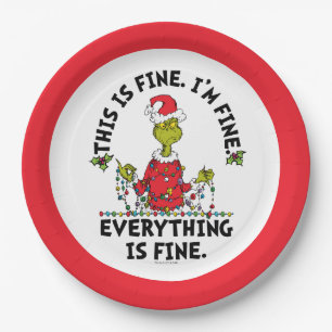 Grinch Everything is Fine Paper Plate