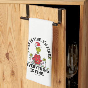 Grinch   Everything is Fine Tea Towel