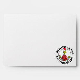 Grinch Everything's Fine Envelope