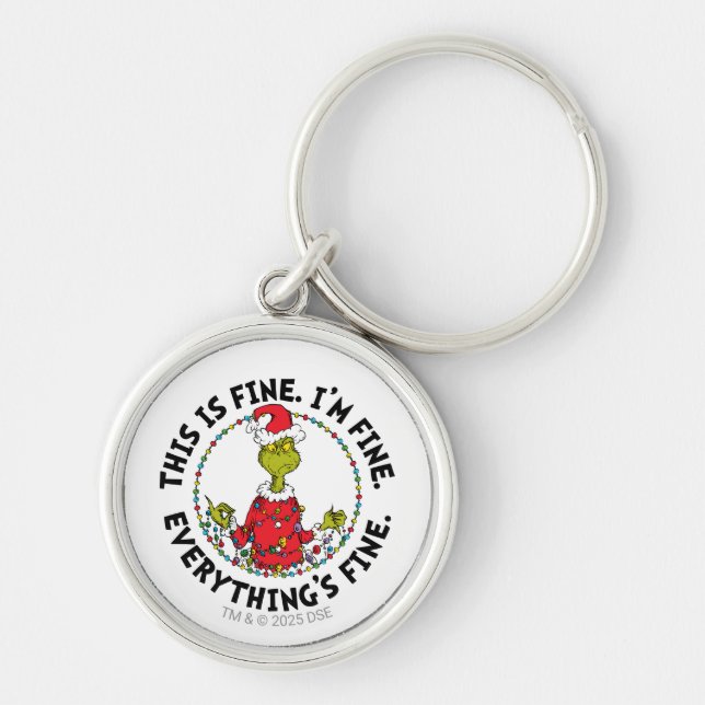 Grinch | Everything's Fine Key Ring (Front)