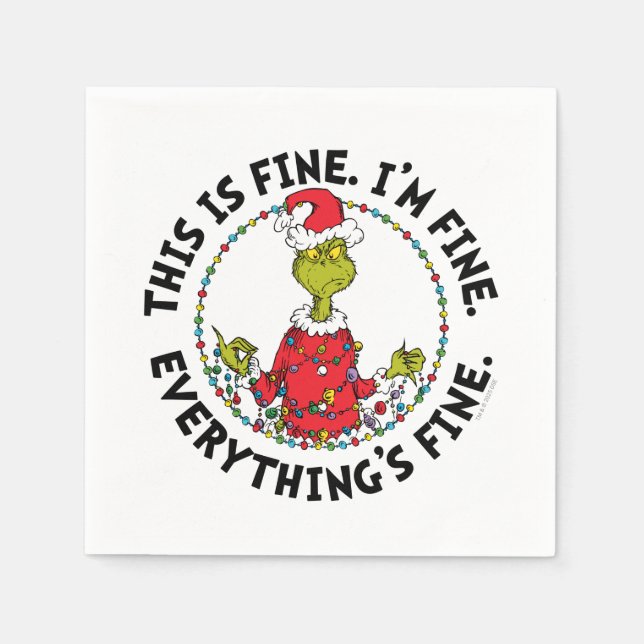 Grinch | Everything's Fine Napkin (Front)