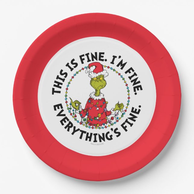 Grinch | Everything's Fine Paper Plate (Front)