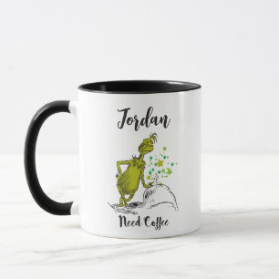 Grinch   Funny Need Coffee Custom Mug
