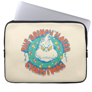 Grinch Hated Christmas Laptop Sleeve