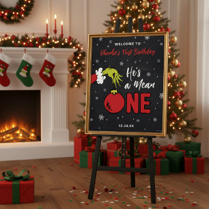 Grinch He's a Mean One 1st Birthday Poster
