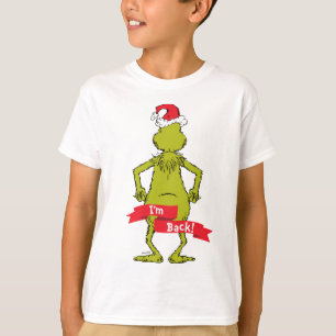 Grinch   I'm Back Funny T-Shirt