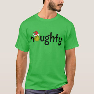 Grinch is Naughty T-Shirt