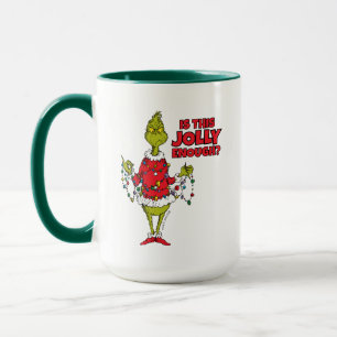 Grinch   "Is This Jolly Enough?" Mug