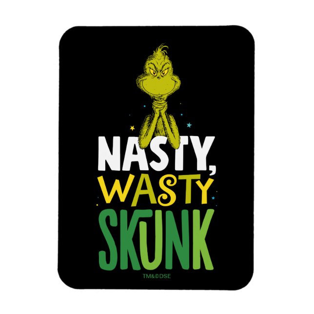 Grinch | Nasty Wasty Skunk Magnet (Vertical)