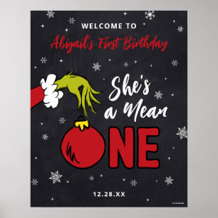 Grinch She's a Mean One 1st Birthday Poster