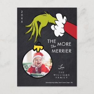 Grinch The More the Merrier New Baby - Photo Holiday Postcard