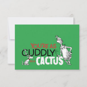 Grinch You're as Cuddly as a Cactus Quote Card