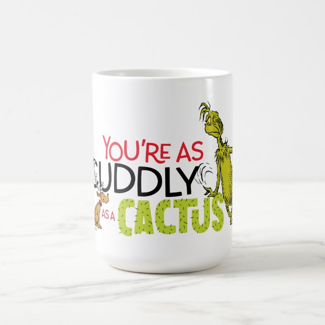 Grinch | You're as Cuddly as a Cactus Quote Coffee Mug (Center)
