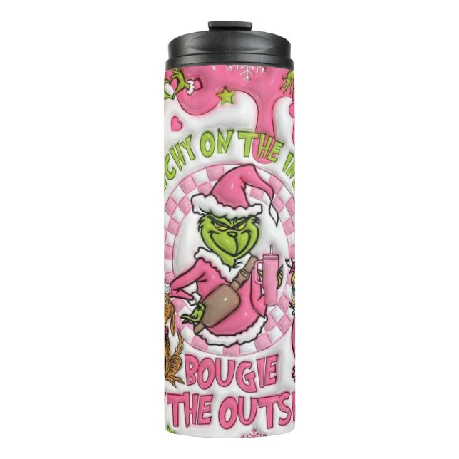 Grinchy on the Inside, Bougie on the Outside Thermal Tumbler (Front)