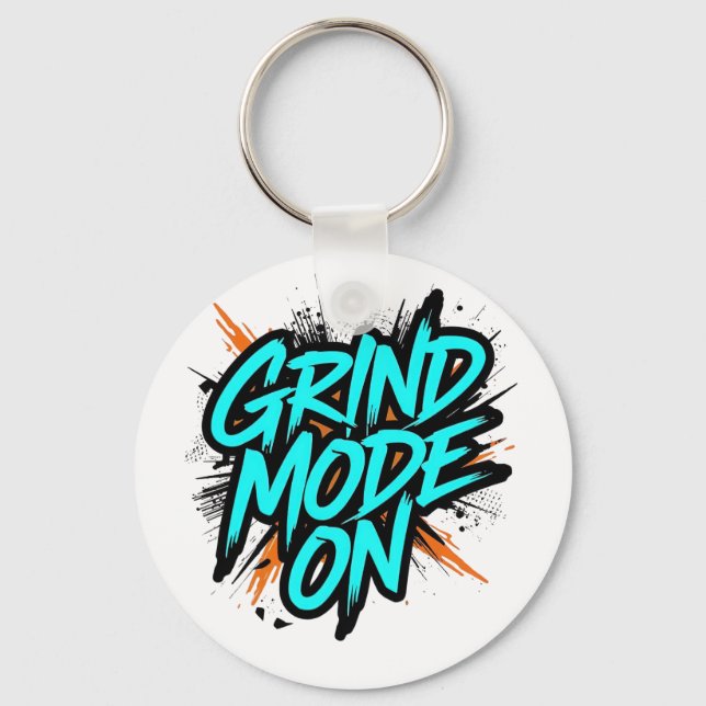 "Grind Mode On" Motivational Quote Key Ring (Front)