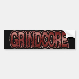 Grindcore Bumper Sticker
