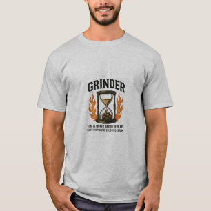 Grinder Mindset – Time is MoneyMen's Basic T-Shirt