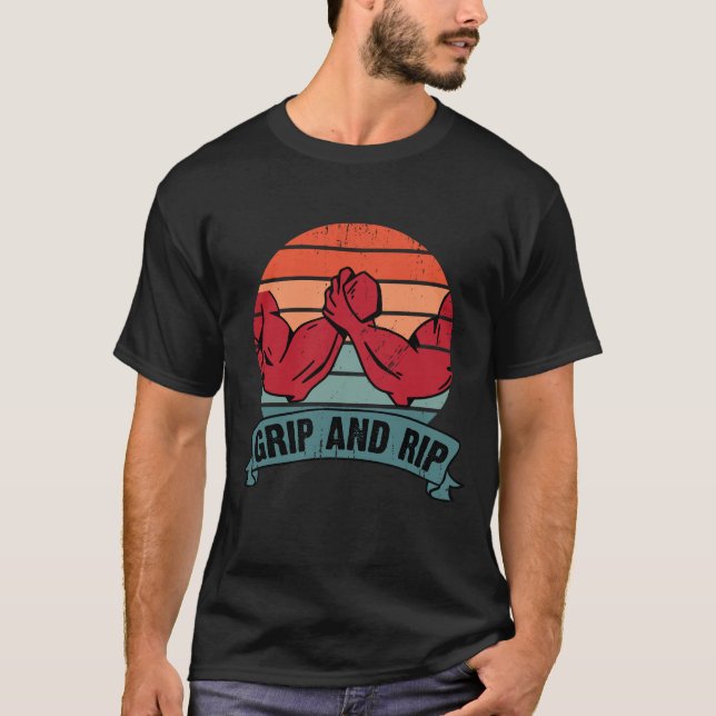 Grip And Rip Arm Wrestling Dad T-Shirt (Front)