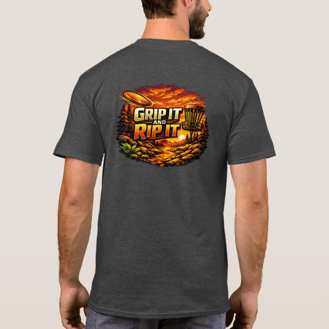 Grip it and Rip it Tee (Back)