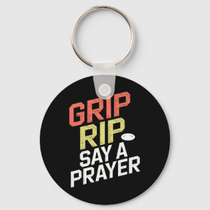 Grip Rip Say A Prayer Disc Golf Design For All Pla Key Ring