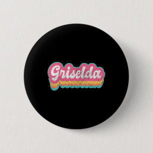 Griselda First Name Girl Vintage 70s 80s Personali 6 Cm Round Badge
