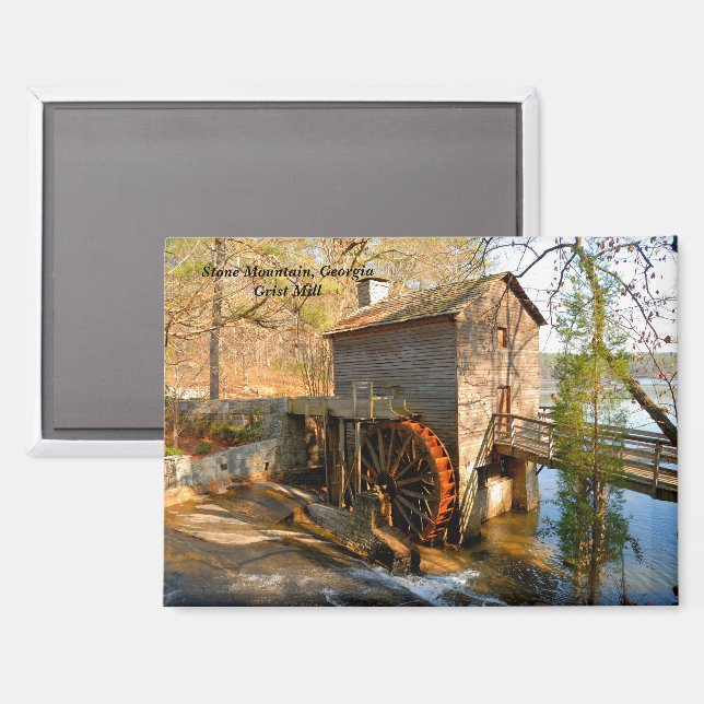 Grist Mill Stone Mountain, Georgia Magnet (Front/Back)