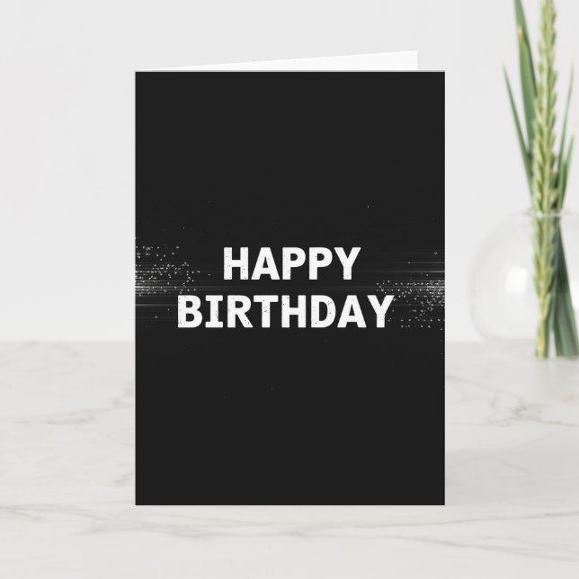 Gritty Black Birthday Card (Front)