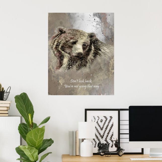 Grizzly Bear Watercolor Quote Print "Don't Look (Home Office)