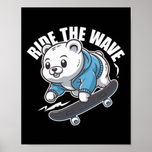 Grizzly Skater - Skateboard Skateboarder Skateboar Poster