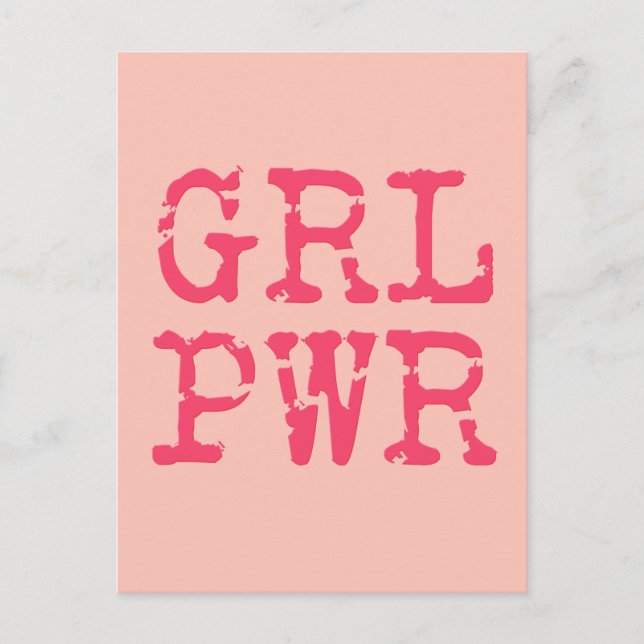 GRL PWR (girlpower) - Fun quote Postcard (Front)