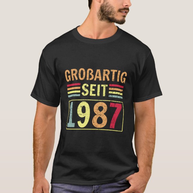 Groãÿig Seit 1987 Greeting Birth B-Day T-Shirt (Front)