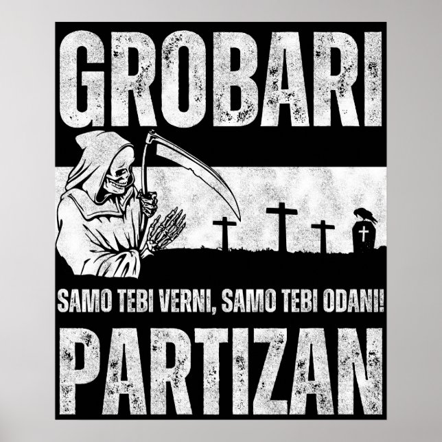 Grobari - Samo Tebi Verni Samo Tebi Odani  Poster (Front)