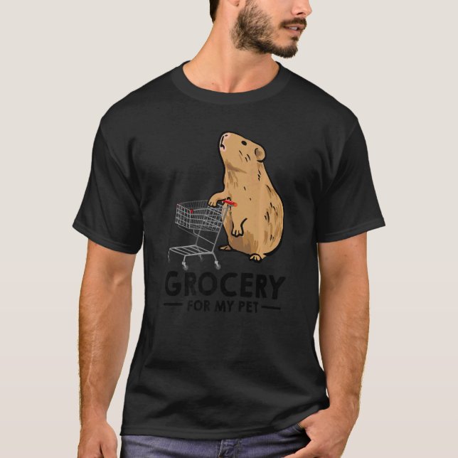 Grocery For My Pet Animal Lover Guinea Pig Owner P T-Shirt (Front)