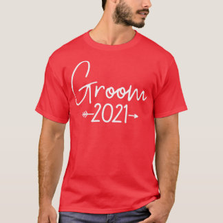 Groom 2021 bachelor party T-Shirt