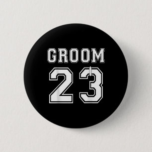 Groom 2023 Engagement Party Matching Honeymoon Jus 6 Cm Round Badge
