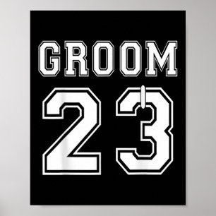 Groom 2023 Engagement Party Matching Honeymoon Jus Poster