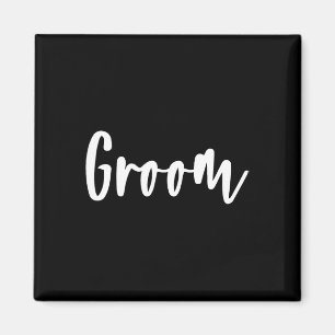 Groom - Bachelor Party Getting Ready Wedding Day 1 Magnet