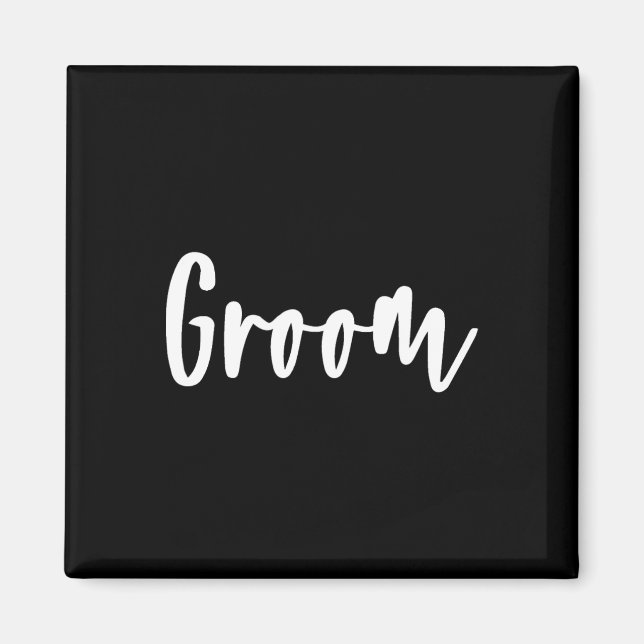 Groom - Bachelor Party Getting Ready Wedding Day 1 Magnet (Front)