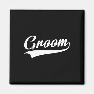 Groom - Bachelor Party - Wedding 1 Magnet
