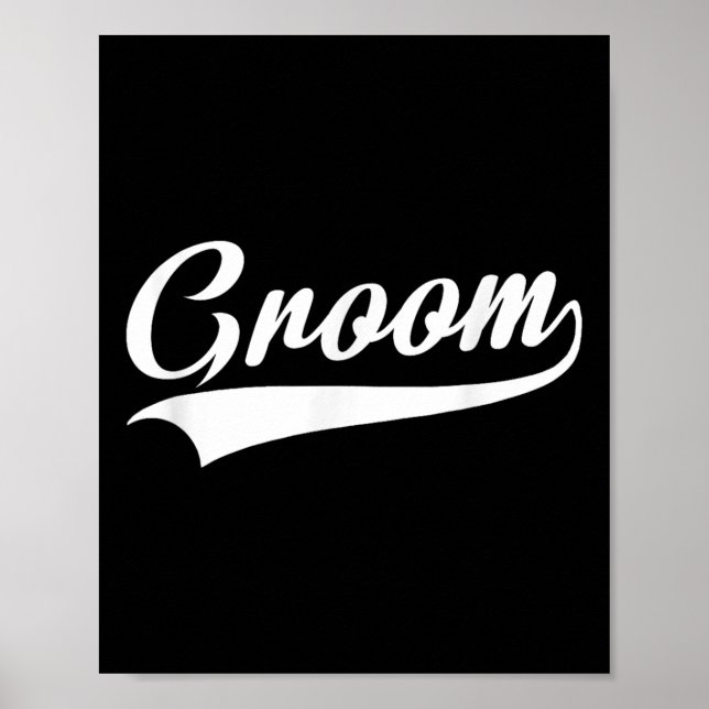 Groom - Bachelor Party - Wedding  Poster (Front)