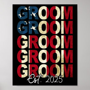 Groom Bride Est. 2025 Us Flag Just Married Couples Poster