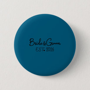 Groom bride est 2026 matching bride groom 2026 6 cm round badge