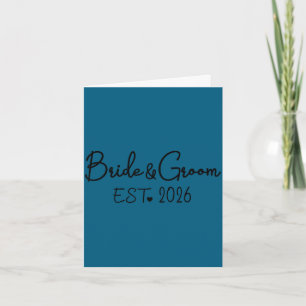 Groom bride est 2026 matching bride groom 2026 card