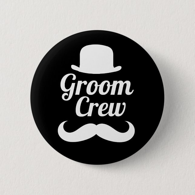 Groom crew 6 cm round badge (Front)