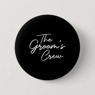 Groom Crew Bachelor Party Groomsmen Stag Group Out 6 Cm Round Badge